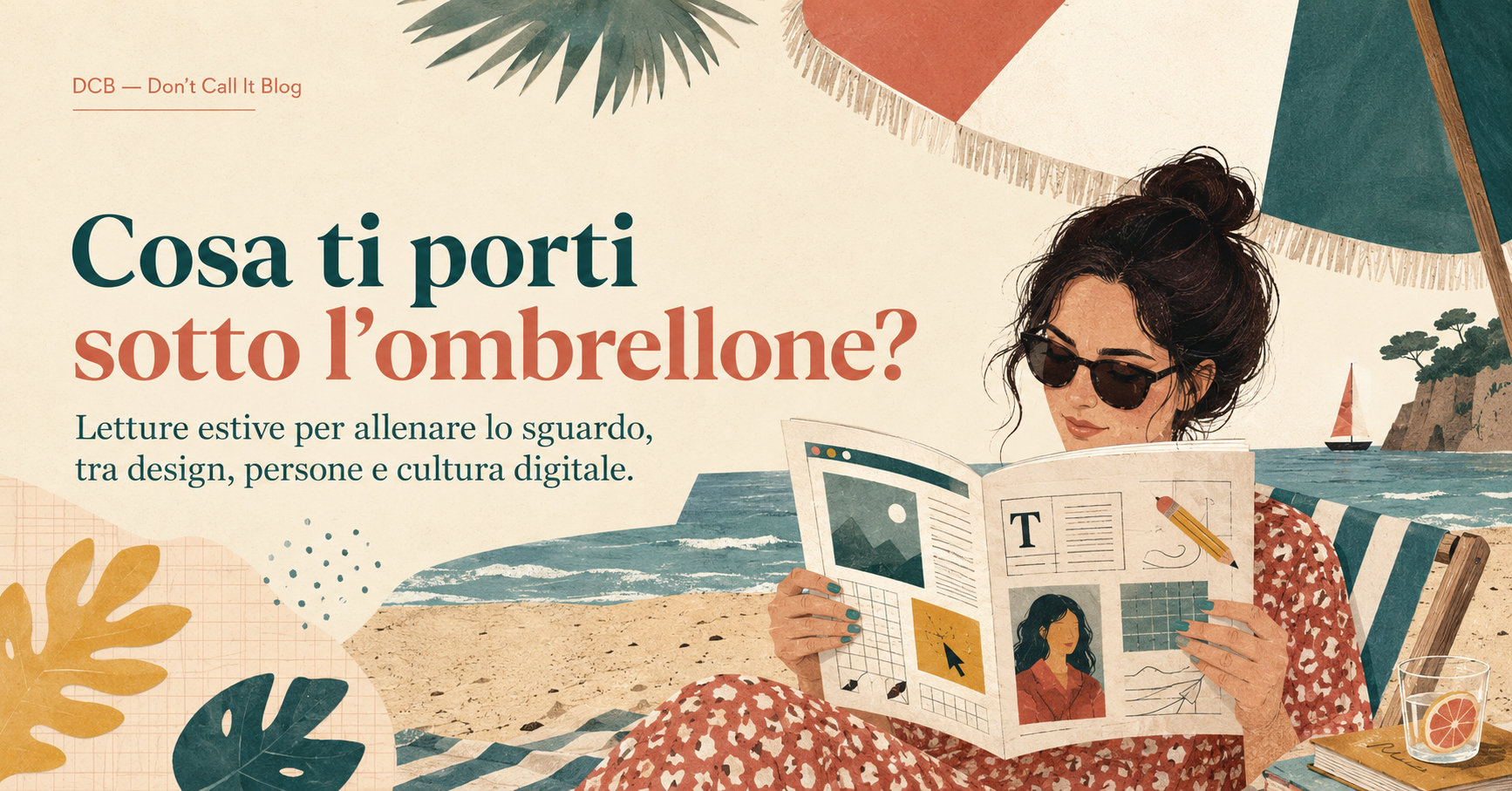 Cosa ti porti sotto l’ombrellone?